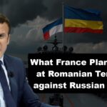 What France Plans to Do at Romanian Territory against Russian Threat